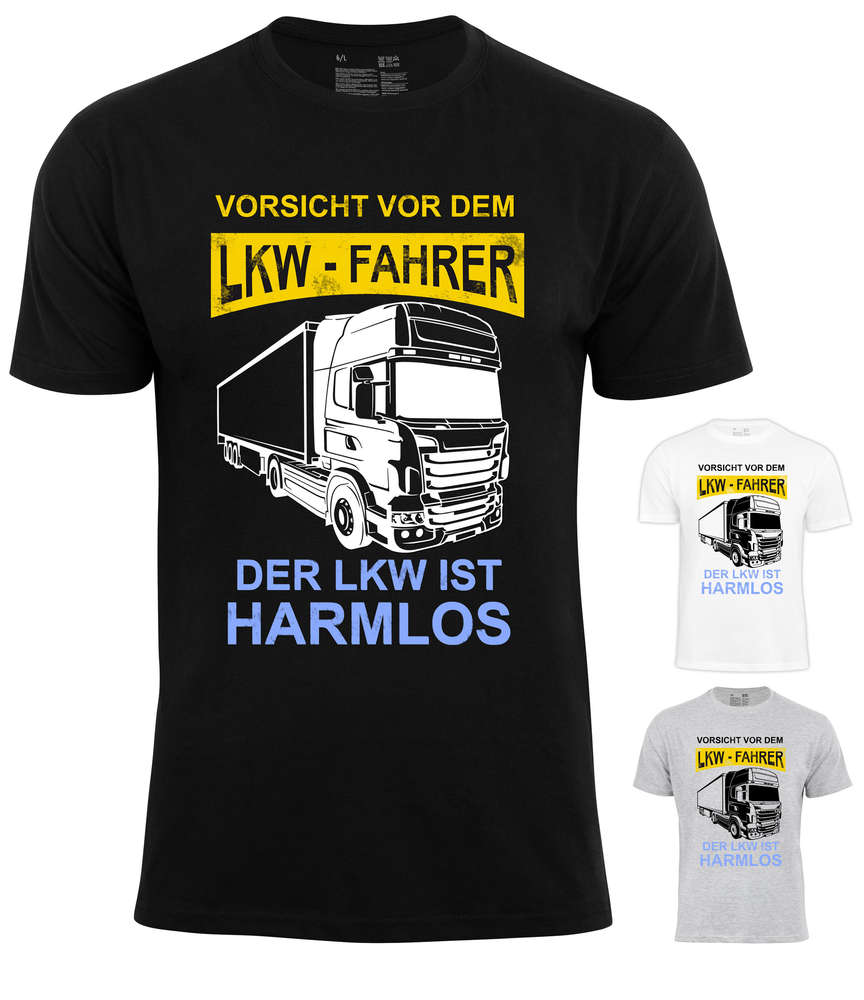 T-Shirt -Vorsicht vor dem LKW-Fahrer-