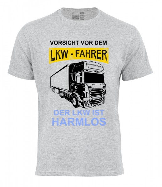 T-Shirt -Vorsicht vor dem LKW-Fahrer-
