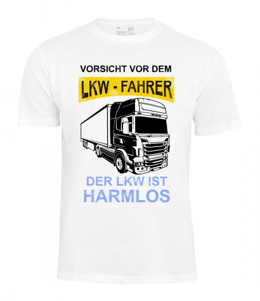 T-Shirt -Vorsicht vor dem LKW-Fahrer-